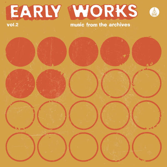 Various Artists LP - Early Works, Vol. 2: Music From The Archives