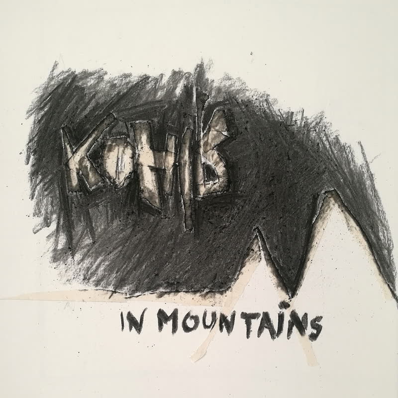 Kohib LP - In Mountains