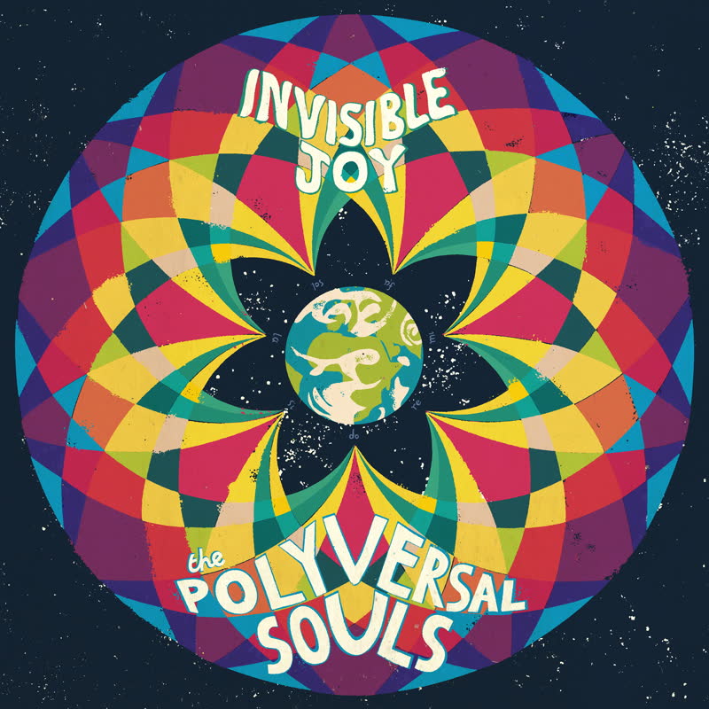 The Polyversal Souls LP - Invisible Joy