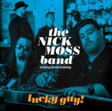 Nick Moss Band / Dennis Gruenling CD - Lucky Guy