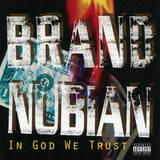 Brand Nubian CD - In God We Trust (30Th Annivers