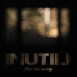 Inutili CD - New Sex Society
