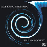 Gaetano Partipilo CD - Urban Society