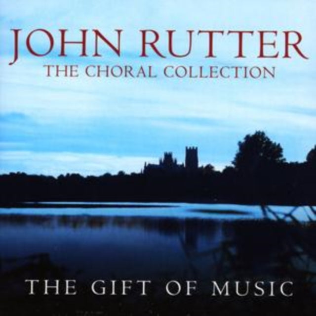 John Rutter CD - Gift Of Music