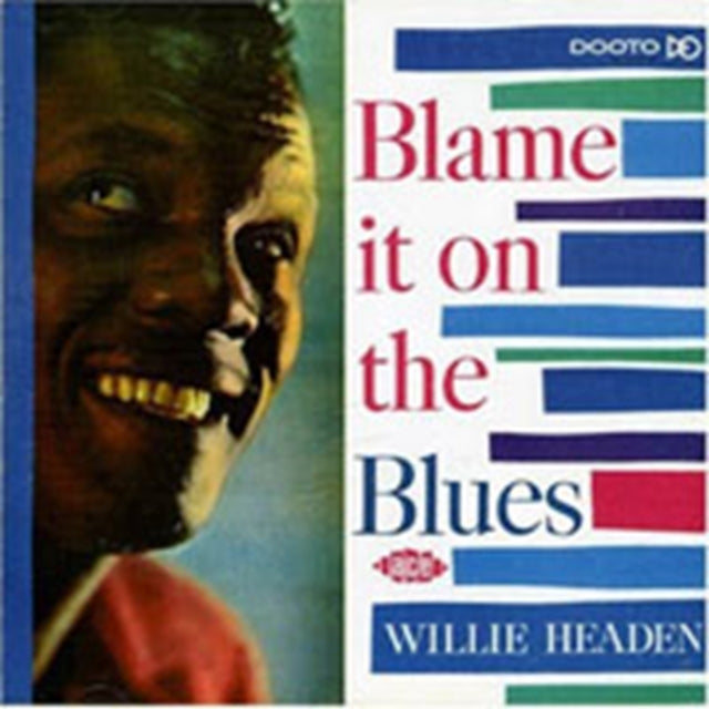 Willie Headen CD - Blame It On The Blues