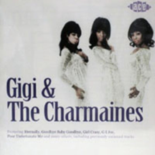 Gigi & Charmaine CD - Gigi & The Charmaines