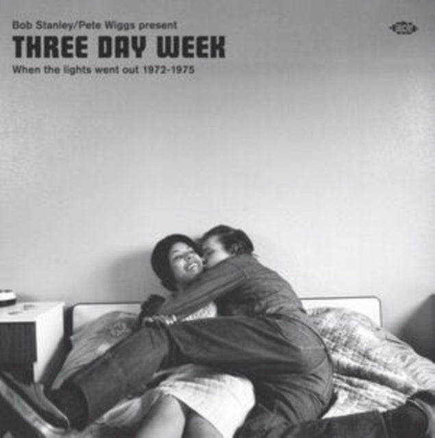 Various Artists CD - Bob Stanley & Pete Wiggs Present Three Day Week - When The Lights Went Out 1972-1975