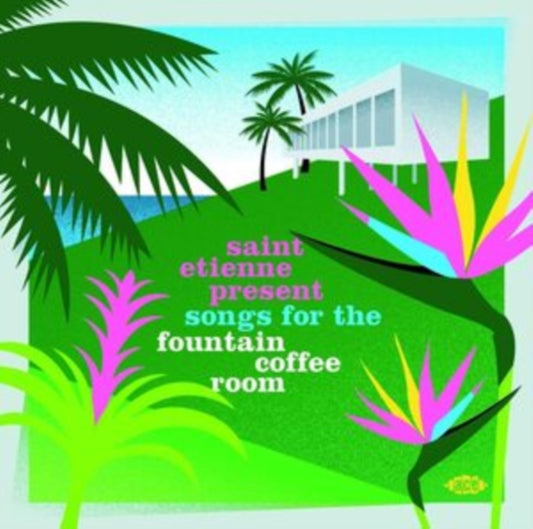 Various Artists CD - Saint Etienne Present Songs For The Fountain Coffee Room