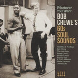 Various Artists CD - Whatever You Want - Bob Crewes 60S Soul Sounds