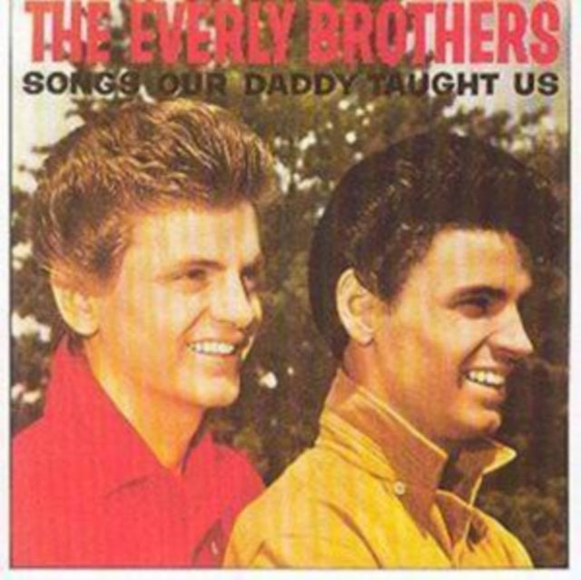 Everly Brothers CD - Songs Our Daddy...