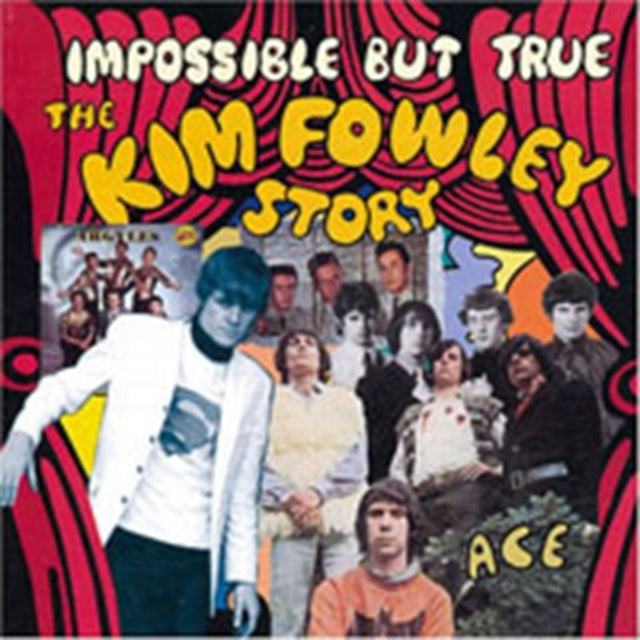 Various Artists CD - Impossible But True - The Kim Fowley Story