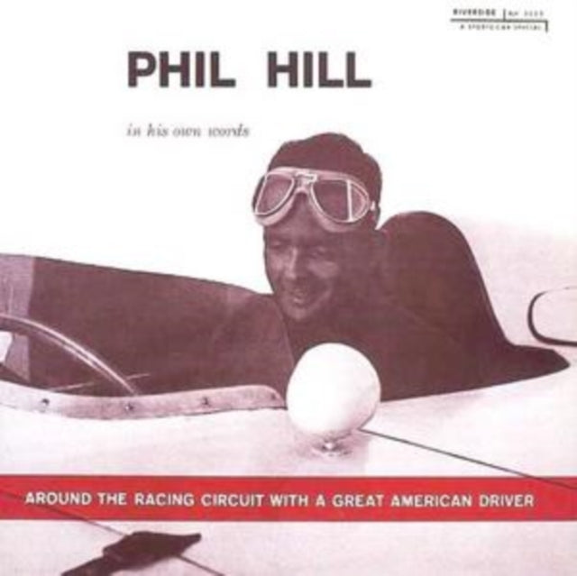 Phil Hill CD - Around The Racing Circuit With A Great American Driver