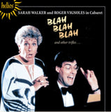 Sarah Walkerroger Vignoles CD - Blah Blah Blah Other Trifles