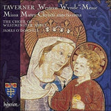Westminster Abbey Choir / Odonnell CD - Taverner: Mater Christ Sanctissima / Mass The Western Wynde