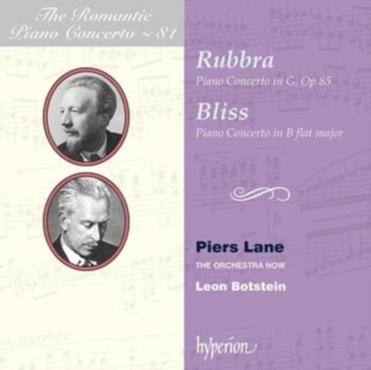 Piers Lane / Orch Now CD - Edmund Rubba / Sir Arnold Bax / Sir Arthur Bliss: The Romantic Piano Concerto Vol. 81