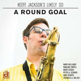 Keefe Jacksons Likely So CD - Round Goal