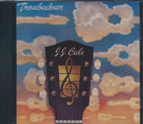 Jj Cale CD - Troubadour