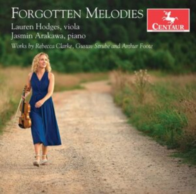 Lauren Hodges / Jasmin Arakawa CD - Forgotten Melodies - Works By Clarke. Strube. & Foote