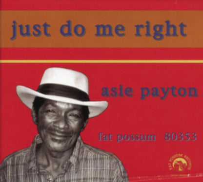 Payton Asie LP - Just Do Me Right