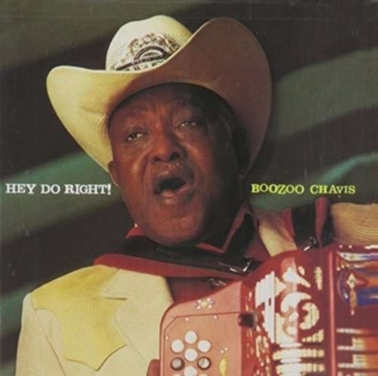 Boozoo Chavis CD - Hey Do Right