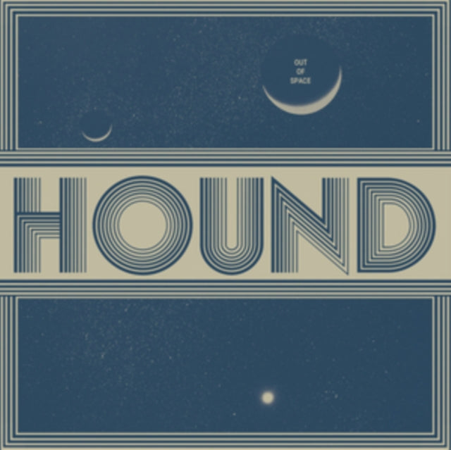 Hound CD - Out Of Space
