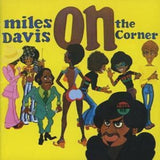 Miles Davis CD - On The Corner