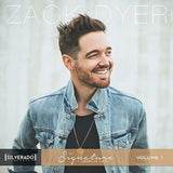 Zack Dyer CD - Silverado Signature Songwriter Series Vol. 1