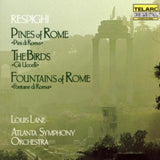 Atlanta So/Lane CD - Respighi/Pines Of Rome/The Birds