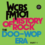 Various Artists CD - Wcbs Fm101.1 - History Of Rock: The Doo Wop Era. Part 1