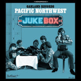 Garland Records CD - Pacific Northwest Juke Box