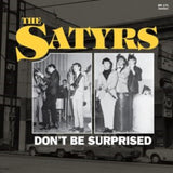 Satyrs CD - Dont Be Surprised