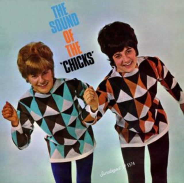Chicks The LP - Sound Of The Chicks The