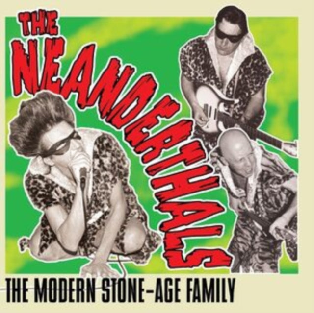 The Neanderthals LP - The Modern Stone-Age Family