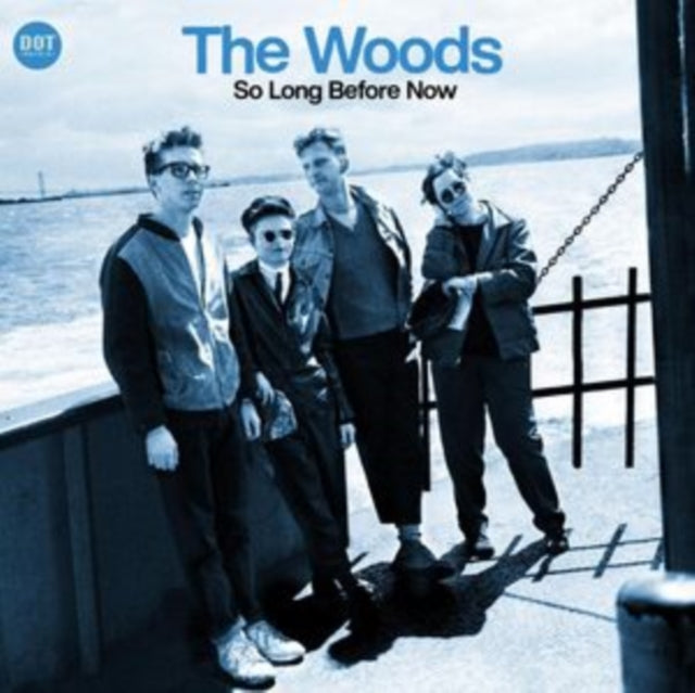 Woods CD - So Long Before Now