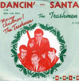 Trashmen 7Inch - Dancin With Santa / Real Live Dolln (Gold Vinyl)
