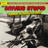 Driving Stupid CD - Horror Asparagus Stories