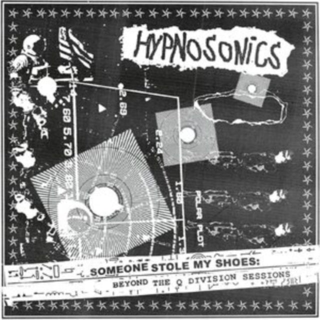 Hypnosonics CD - Someone Stole My Shoes: Beyond The Q Division Sessions