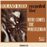 Roland Kirk LP - Here Comes The Whist