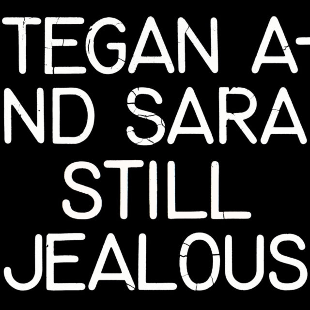 Tegan & Sara LP Vinyl Record - Still Jealous (Opaque Red Vinyl) (Rsd 20. 22)