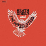 Heath Green And The Makeshifters CD - Heath Green And The Makeshifters