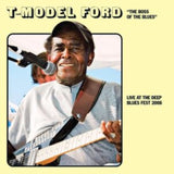 T-Model Ford LP - Live At The Deep Blues 2008