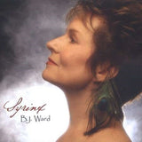 B.J. Ward CD - Syrinx: Voice Of The Songbird