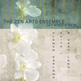 Zen Arts Ensemble CD - Flower Garden Suite 1: A Vast Land