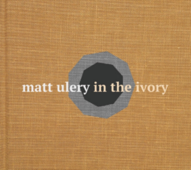 Matt Ulery CD - In The Ivory