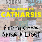 Ryan & Catharsis Keberle CD - Find The Common. Shine A Light