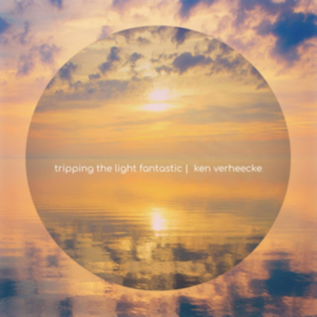 Ken Verheecke CD - Tripping The Light Fantastic