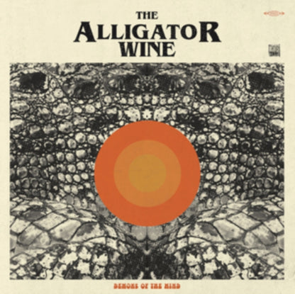 Alligator Wine The LP - Demons Of The Mind