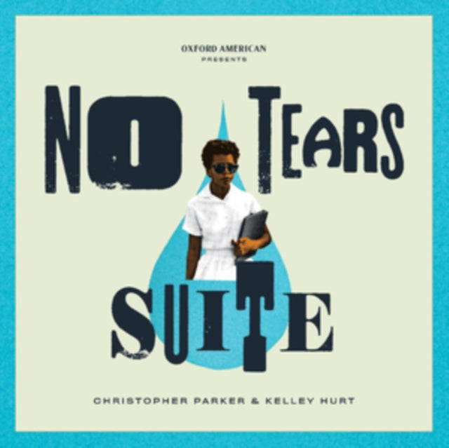 Christopher & Kelley Hurt Parker CD - No Tears Suite