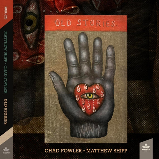 Matthew Shipp / Chad Fowler CD - Old Stories