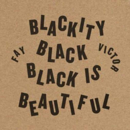 Fay Victor CD - Blackity Black Black Is Beautiful